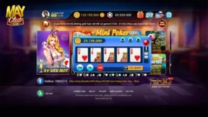 Nổ Hũ Mini Poker Mayclub