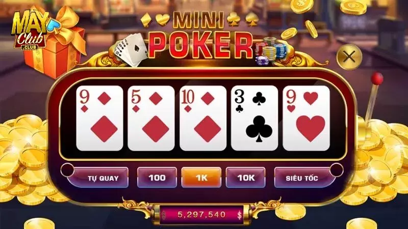 Những lưu ý khi chơi nổ hũ mini poker Mayclub